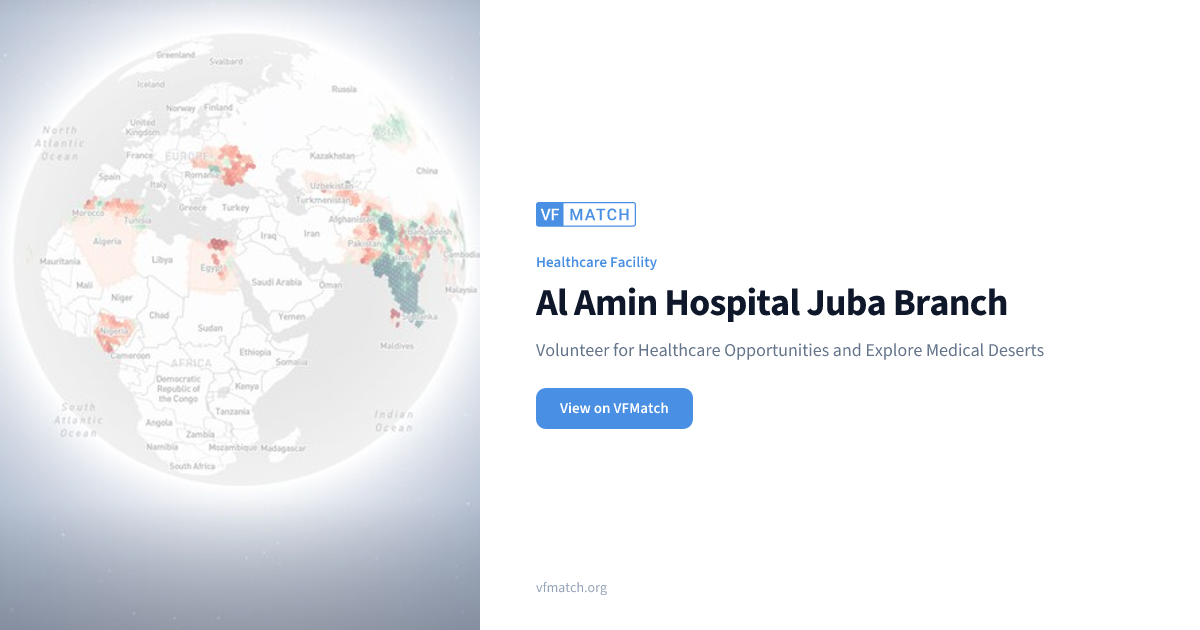 Al Amin Hospital Juba Branch | VFMatch