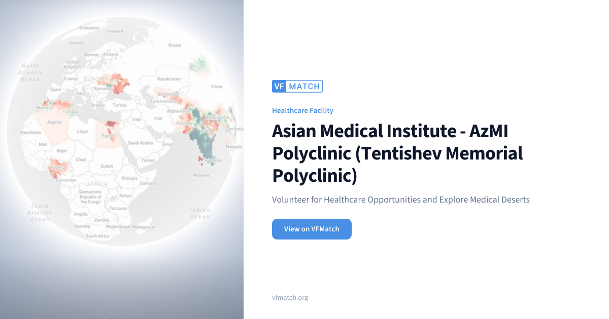 Asian Medical Institute - AzMI Polyclinic (Tentishev Memorial ...