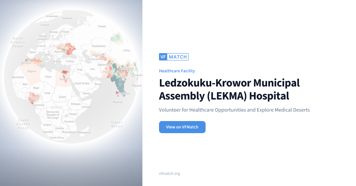 Ledzokuku-Krowor Municipal Assembly (LEKMA) Hospital | VFMatch