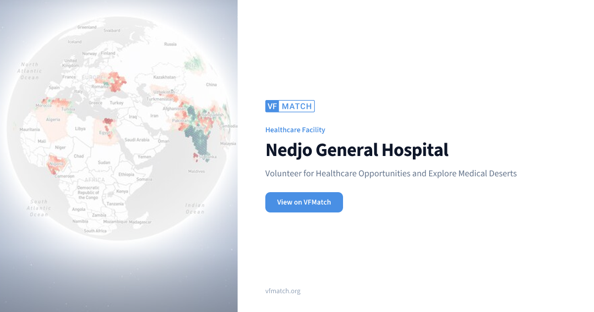 Nedjo General Hospital | VFMatch